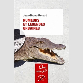 Rumeurs et legendes urbaines