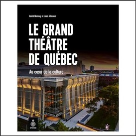 Le grand théâtre de québec