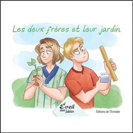 Les deux frères et leur jardin