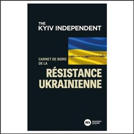 Carnet de bord de la resistance ukrainie