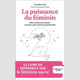 Puissance du feminin (la)