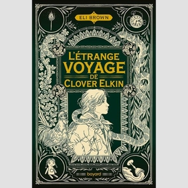 Etrange voyage de clover elkin (l')