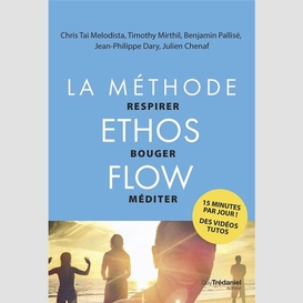 Methode ethos flow (la)