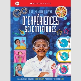 Mon premier livre d'experiences scientif