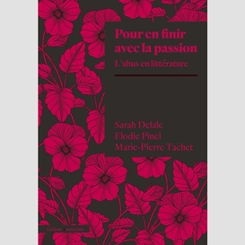 Pour en finir avec la passion