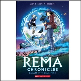 Realm of the blue mist: a graphic novel (the rema chronicles #1)