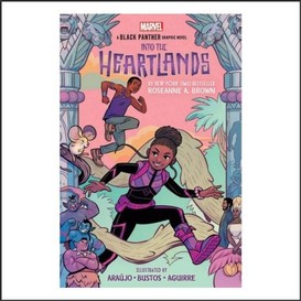 Shuri and t'challa: into the heartlands (an original black panther graphic novel)