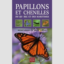 Papillons et chenilles du québec et des maritimes