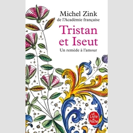 Tristan et iseut un remede a l'amour