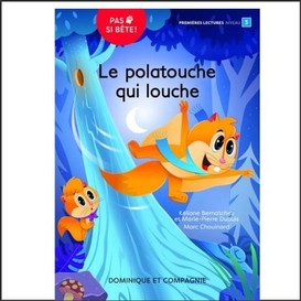 Le polatouche qui louche - niveau de lecture 3