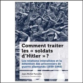 Comment traiter les soldats d'hitler