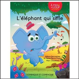 L'éléphant qui siffle - niveau de lecture 2