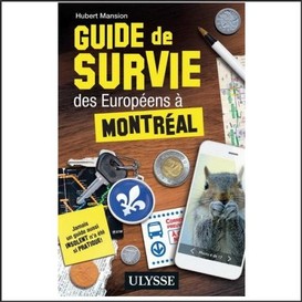 Guide de survie des européens à montréal