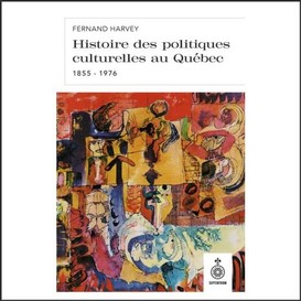 Histoire des politiques culturelles au québec, 1855 à 1976