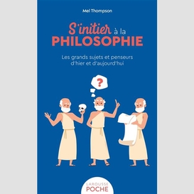 S'initier a la philosophie