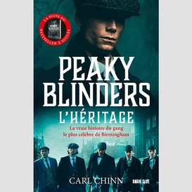 Peaky blinders l'heritage