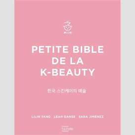 Petite bible de la k-beauty