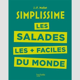 Salades les + faciles du monde (les)