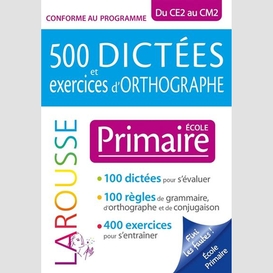 500 dictees et exercices d'orthographe