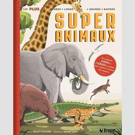 Super animaux