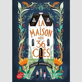 Maison aux 36 cles (la)