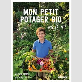 Mon petit potager bio