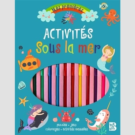 Mes premieres activites sous la mer