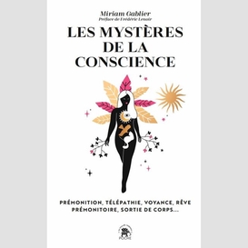 Mysteres de la conscience (les)