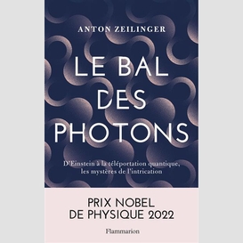 Bal des photons (le)