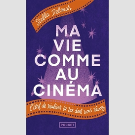 Ma vie comme au cinema