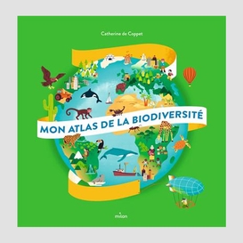Mon atlas de la biodiversite