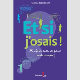 Et si j'osais