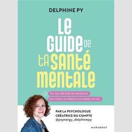 Guide de ta sante mentale (le)