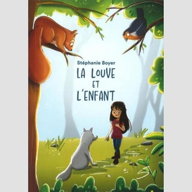 Louve et l'enfant (la)