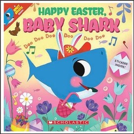 Happy easter, baby shark!: doo doo doo doo doo doo (a baby shark book)