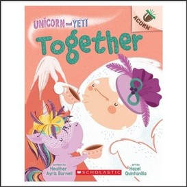 Together: an acorn book (unicorn and yeti #6)