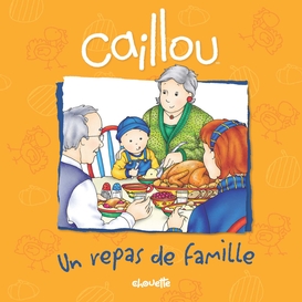 Caillou, un repas de famille