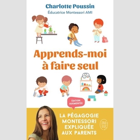 Apprends-moi a faire seul