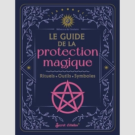 Guide de la protection magique (le)