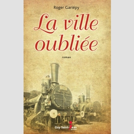 La ville oubliée