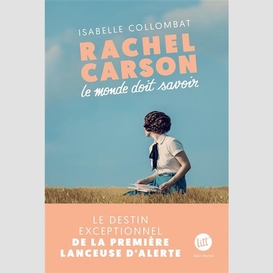 Rachel carson  le monde doit savoir