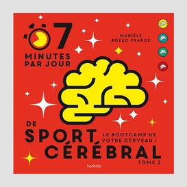 7 minutes par jour de sport cerebral t02