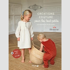 Creations couture pour les tout-petits