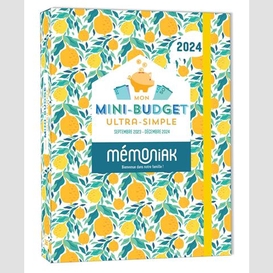 Mon mini-budget ultra-simple memoniak 24