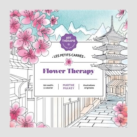 Flower therapy