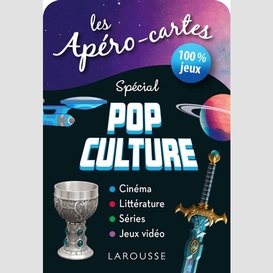 Apero-cartes special pop culture (les)