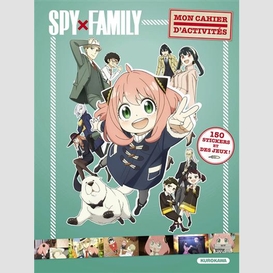 Cahier d'activites spy x family