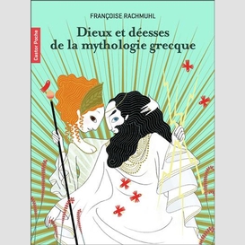 Dieux et deesses de la mythologie grecqu