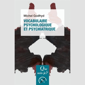 Vocabulaire psychologique et psychiatriq