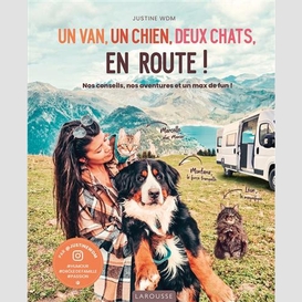 Un van un chien deux chats en route